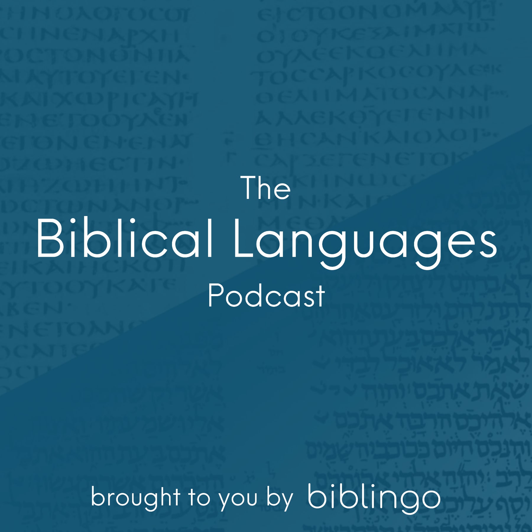 The Biblical Languages Podcast